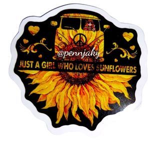 𝅺🌻2 for $9 or 4 for $15🌻 Just a Girl Who Loves Sunflowers Sticker